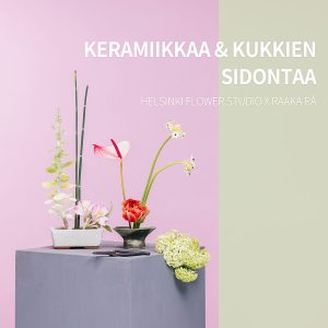Ceramics & Flower Arranging